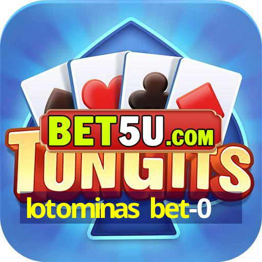 lotominas bet